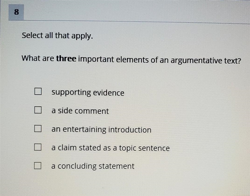 Select all that apply. What are three important elements of an argumentative text-example-1