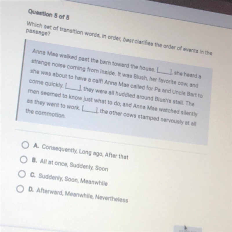 Which set of transition words, in order, best clarifies the order of events in the-example-1