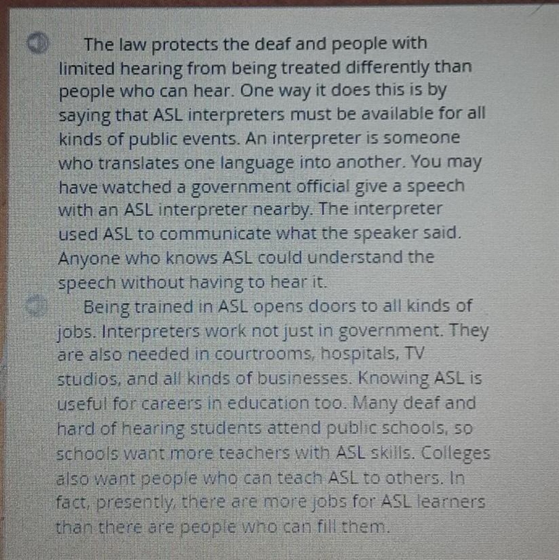 What is one result of the Americans with Disabilities Act? A.It encourages deaf people-example-1