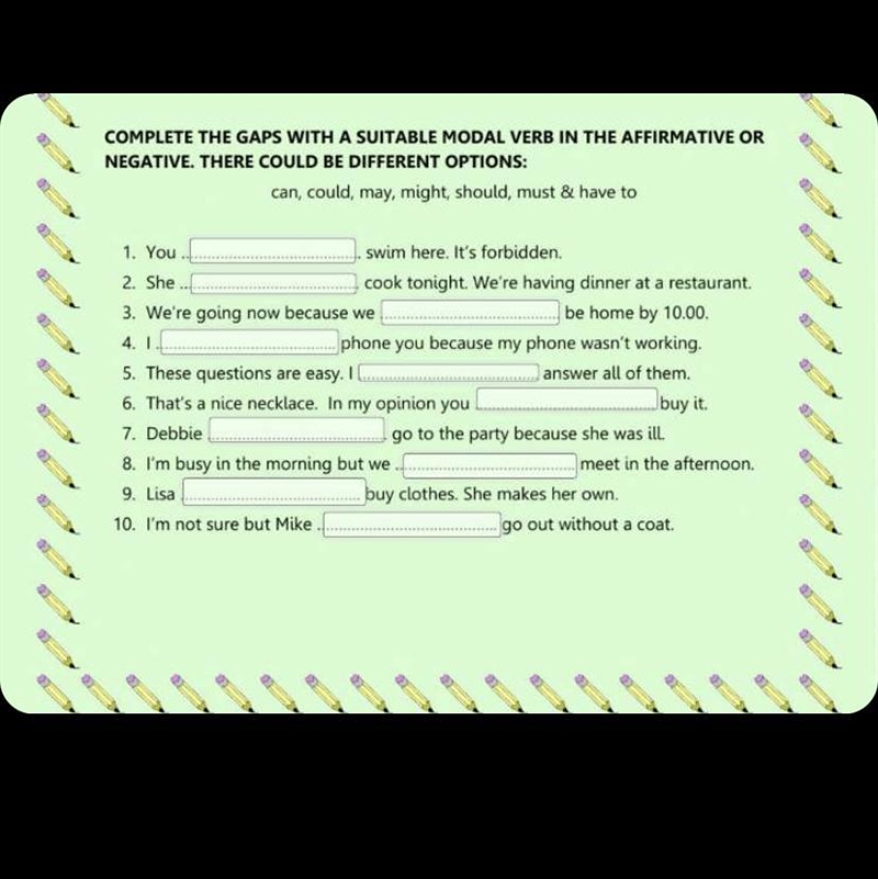 Complete the gaps with a suitable model verb-example-1