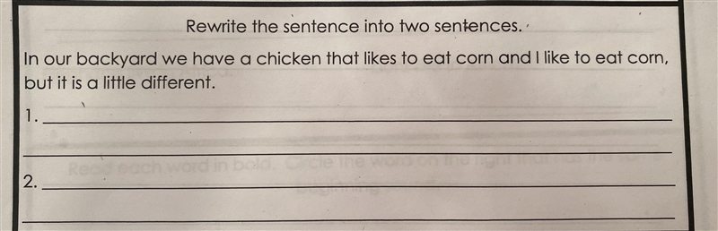 Can somebody help me. I have to rewrite the sentence into two sentences. Thank you-example-1