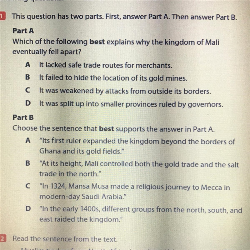 Which of the following best explains why the kingdom of Mali eventually fell apart-example-1