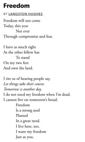 Pls help me Freedom BY LANGSTON HUGHES Freedom will not come Today, this year Nor-example-1