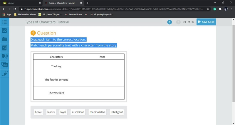 Drag each item to the correct location. Match each personality trait with a character-example-1