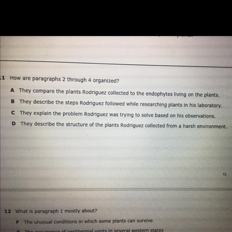 1 How are paragraphs 2 through 4 organized? A They compare the plants Rodriguez collected-example-1