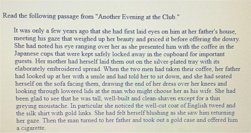 PLEASE HELP Read the following passage from " Another Evening at the Club.&quot-example-1