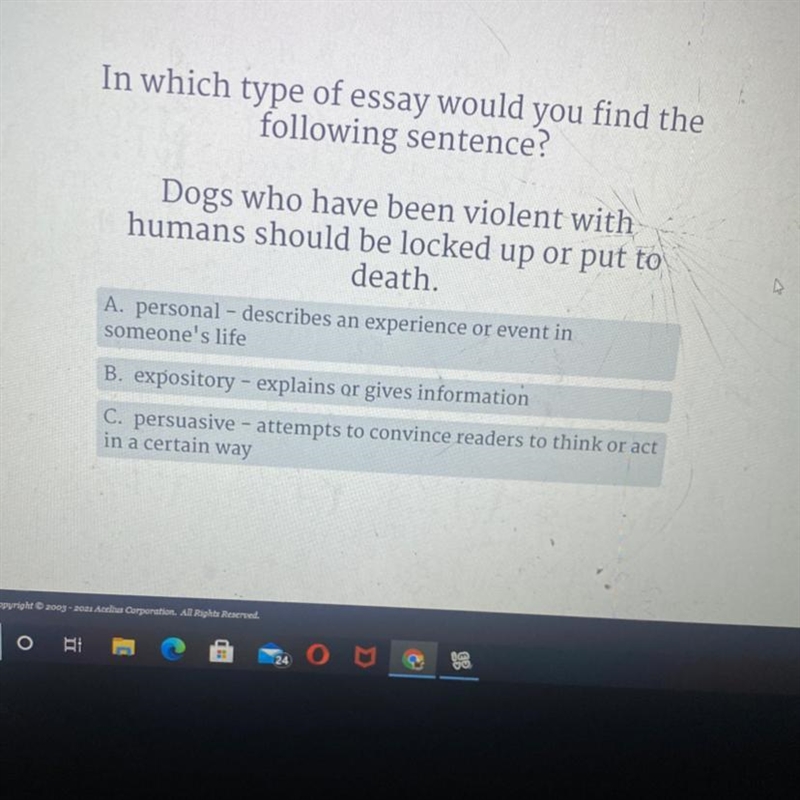 In which type of essay would you find the following sentence? Dogs who have been violent-example-1