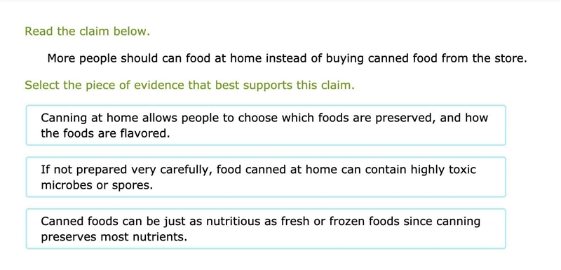 Read the claim below. More people should can food at home instead of buying canned-example-1