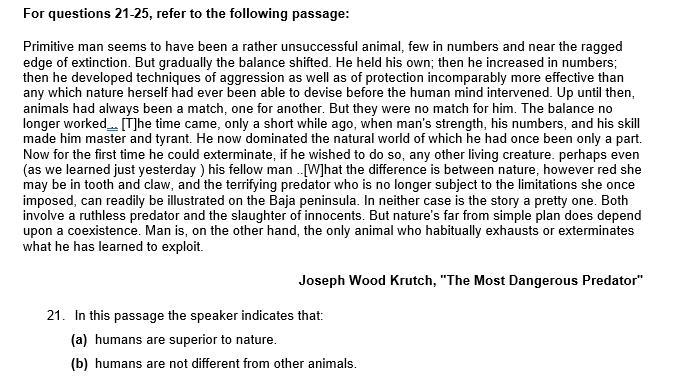 21. In this passage the speaker indicates that: (a) humans are superior to nature-example-1