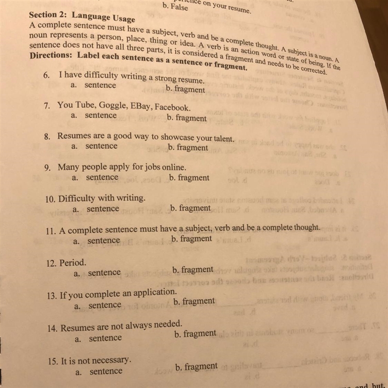 Section 2: Language Usage A complete sentence must have a subject, verb and be a complete-example-1