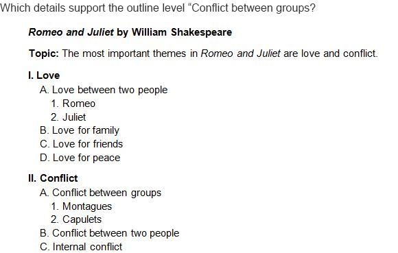 1. “Montagues” and “Capulets” “Romeo” and “Juliet” “Conflict between two people” and-example-1