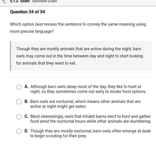 which option best revises the sentence to convey the same meaning using more precise-example-1