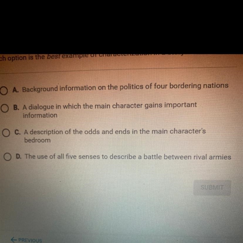 Which option is the best example of characterization in a story?-example-1