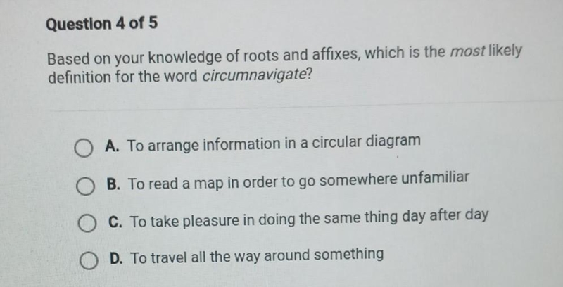 Based on your knowledge of roots and affixes, which is the most likely definition-example-1