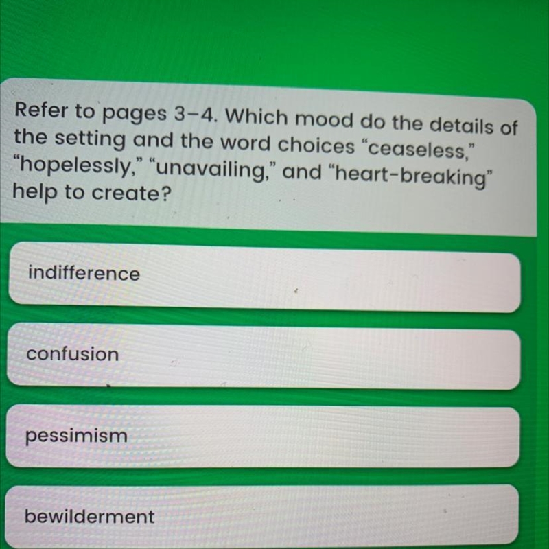 Refer to pages 3-4. Which mood do the details of the setting and the word choices-example-1