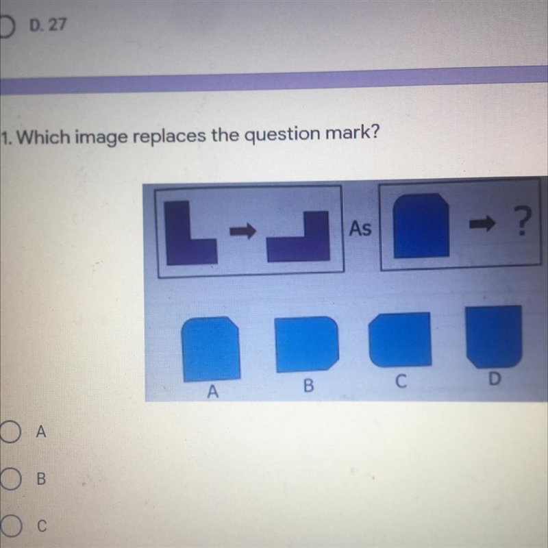 11. Which image replaces the question mark? L- As ? A B. D-example-1