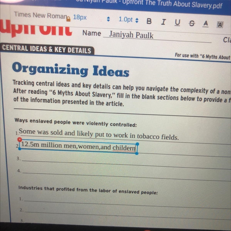 Whats enslaved people were violently controlled ?-example-1