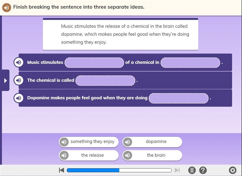 Finish breaking the sentence into three separate ideas music HELP-example-1