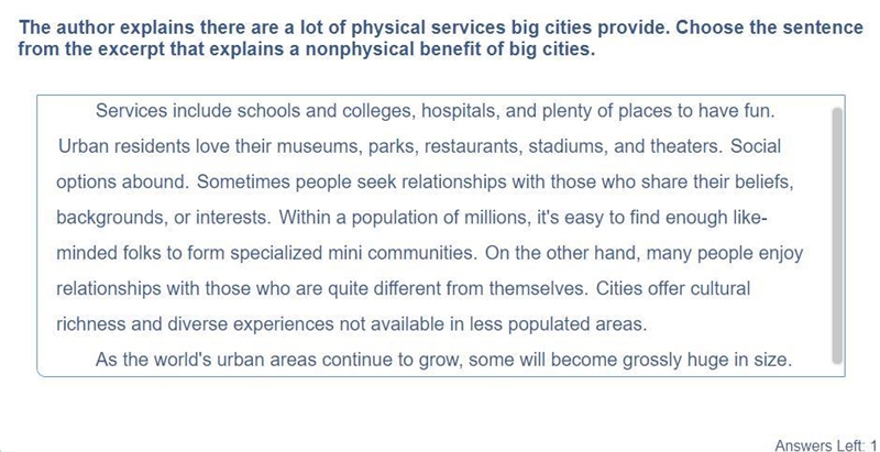 The Author Explains there are a lot of physical services big cities provide. Choose-example-1