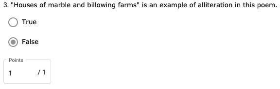 "Houses of marble and billowing farms" is an example of alliteration in-example-1