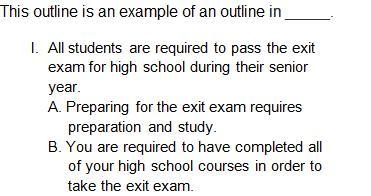 6. This outline is an example of an outline in ________. A. sentence form B. topic-example-1