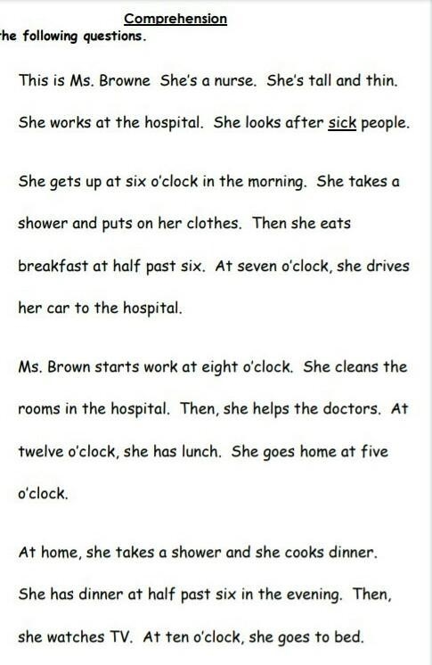 1.After helping the doctor what does ms.browne do next? 2.What time does she usually-example-1