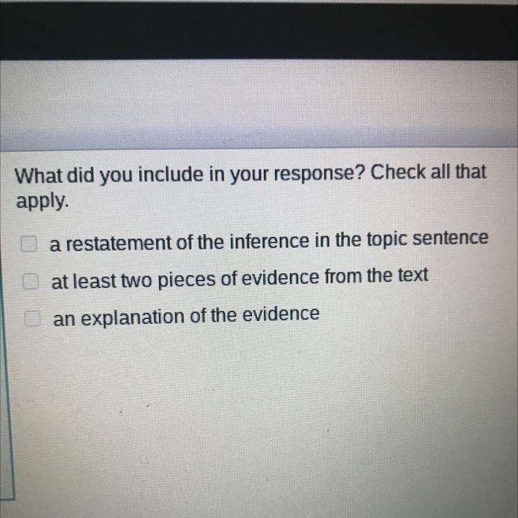 What did you include in your response? Check all that apply atestatement of me inference-example-1