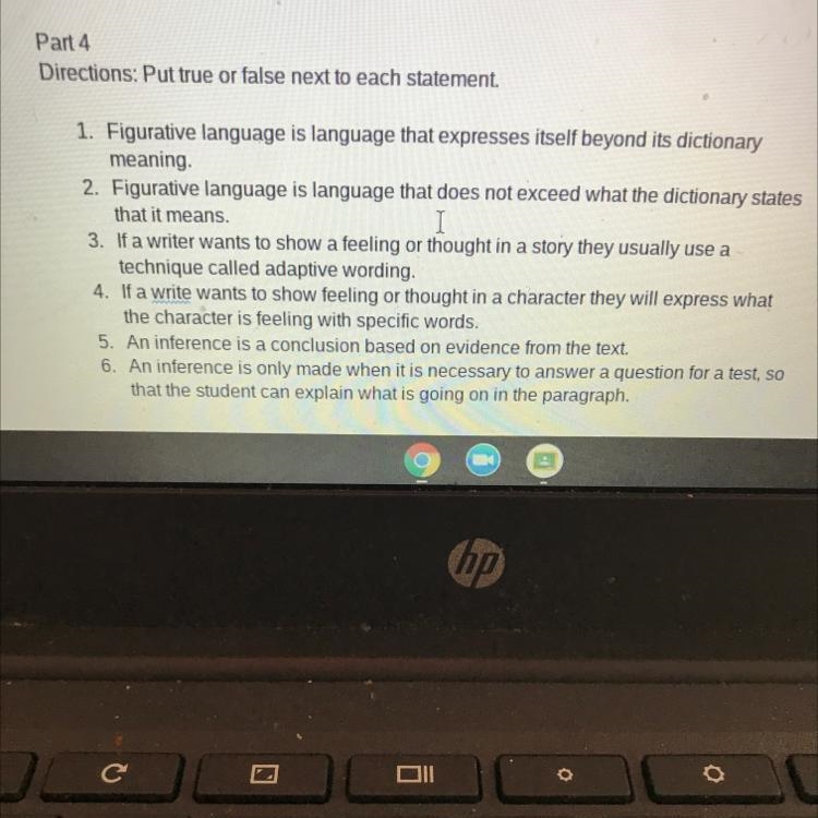 HURRY ANSWER THIS FOR ME Part 4 Directions: Put true or false next to each statement-example-1