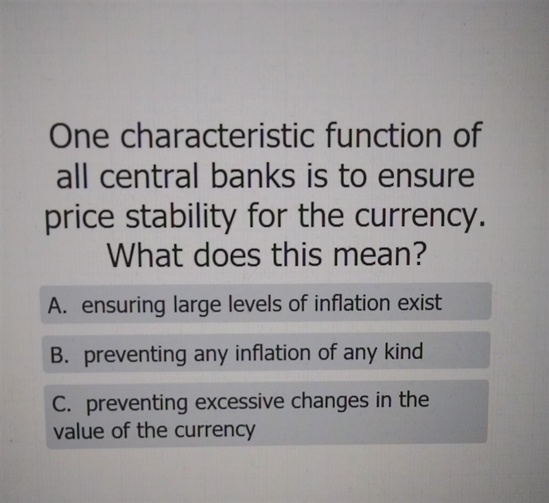 One characteristic function of all central banks is to ensure price stability for-example-1