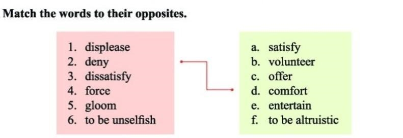 Match the words to the their opposites.​-example-1