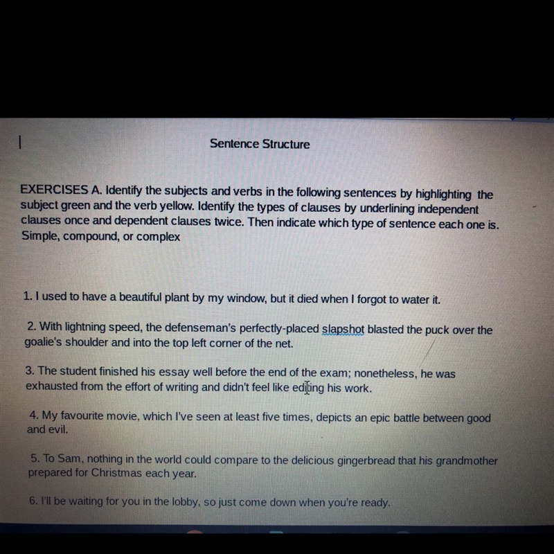 WILL GIVE BRIANLIST FOR FIRST CORRECT ANSWERS 1 Sentence Structure EXERCISES A. Identify-example-1