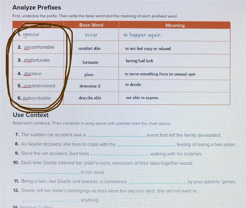 Read each sentence. Then complete it using the words with prefixes (the one’s I circled-example-1