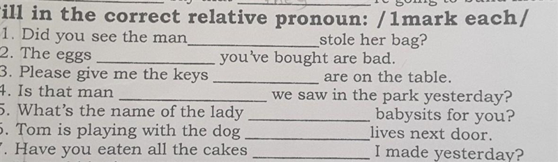 Fill in the blank correct relative pronoun​,please-example-1