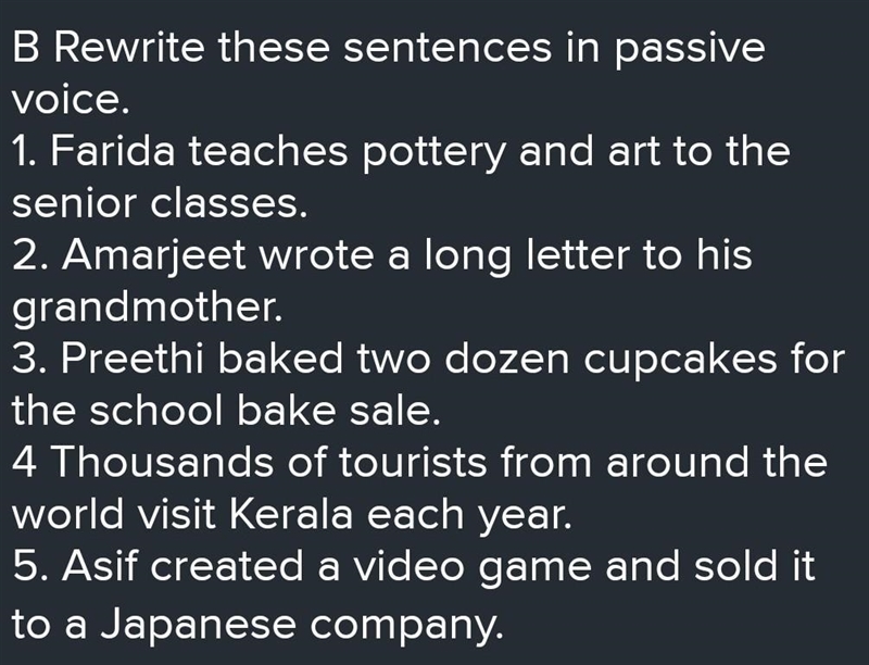 Write a sentence in Passive Voice .​-example-1