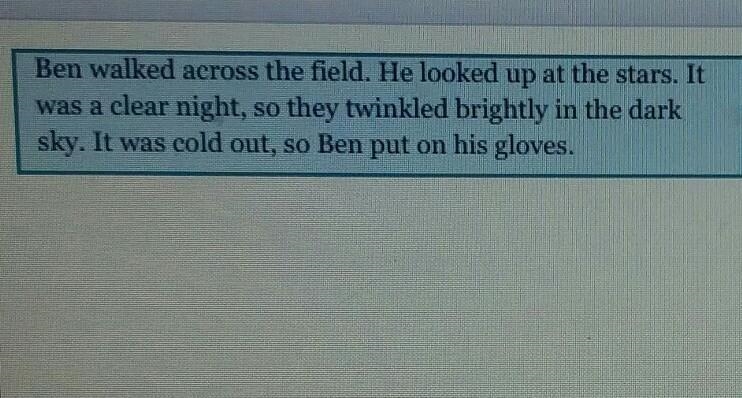 What does the pronoun "they" refer to in the passage? A. Ben B. He C. Stars-example-1