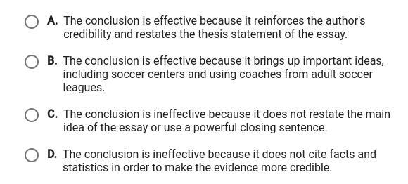 Which statement best explains the effectiveness of the conclusion paragraph?-example-2