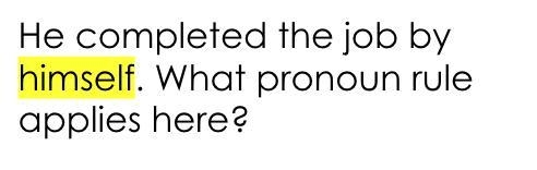 Read the sentences below. Then, identify the pronoun rule that applies.-example-1