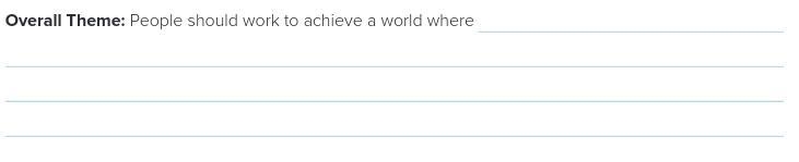 Tell me what u think People should work to achieve a world where.......................-example-1