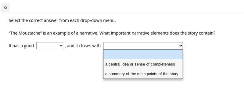 6 Select the correct answer from each drop-down menu. “The Moustache” is an example-example-1