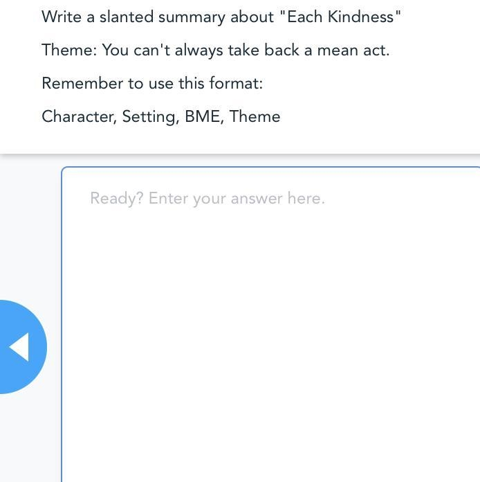 Write a slanted summary about "Each Kindness" Theme: You can't always take-example-1