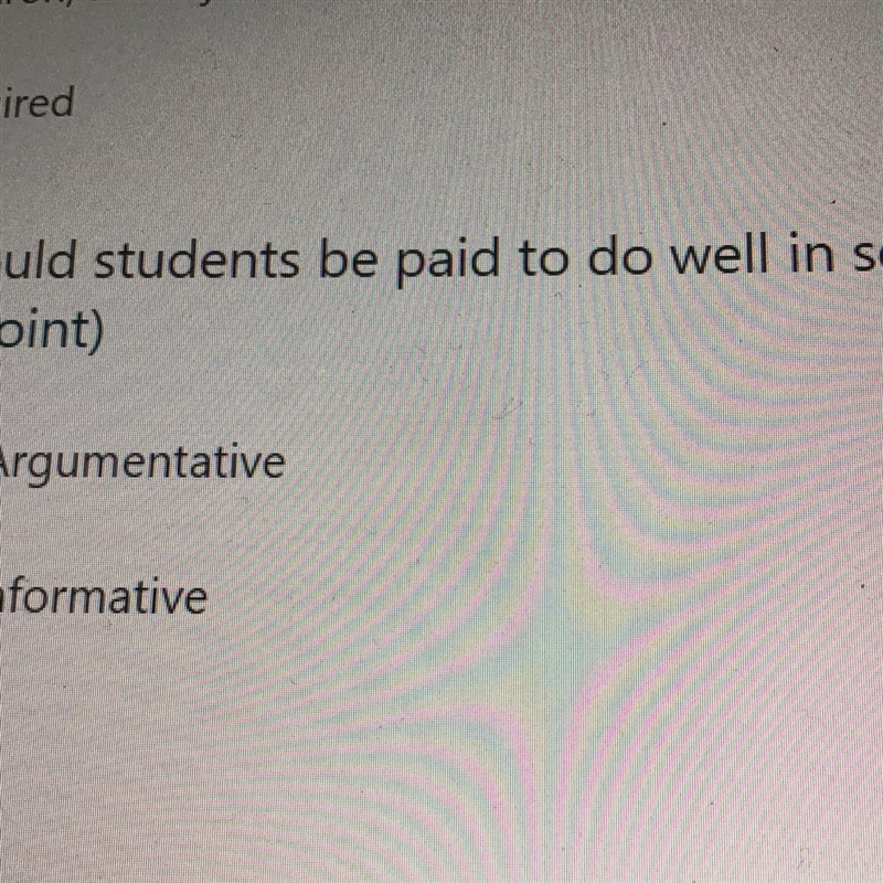 1. Should students be paid to do well in school? Argumentative Informative-example-1