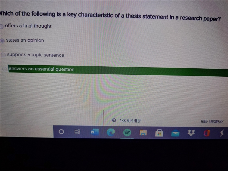 FAST HELP ASAP 20 POINTS Which of the following is a key characteristic of a thesis-example-1