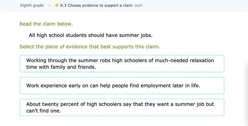 Read the claim below. All high school students should have summer jobs. Select the-example-1