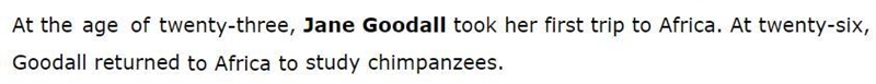 Select the pronoun whose antecedent is "Jane Goodall".-example-1