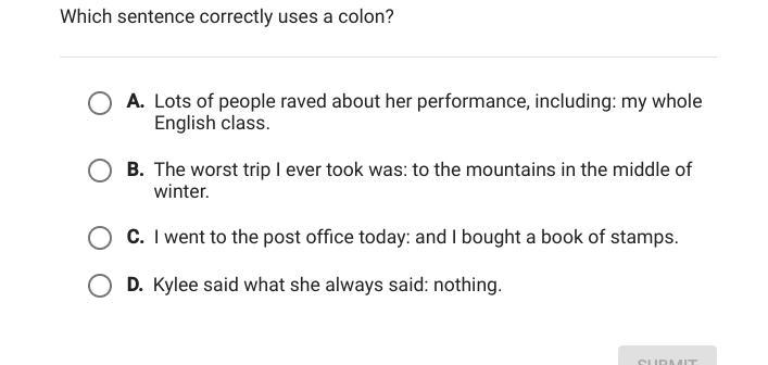 Which sentence correctly uses a colon?-example-1