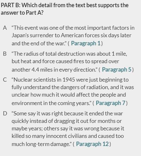 Please answer both questions. The passage is The Bombing of Hiroshima. CommonLit-example-2