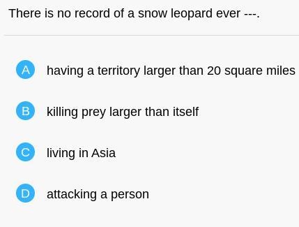 There is no record of a snow leopard ever---.-example-1