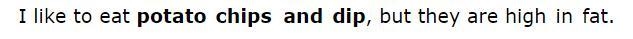 Select the pronoun whose antecedent is potato chips and dip. (IXL)-example-1