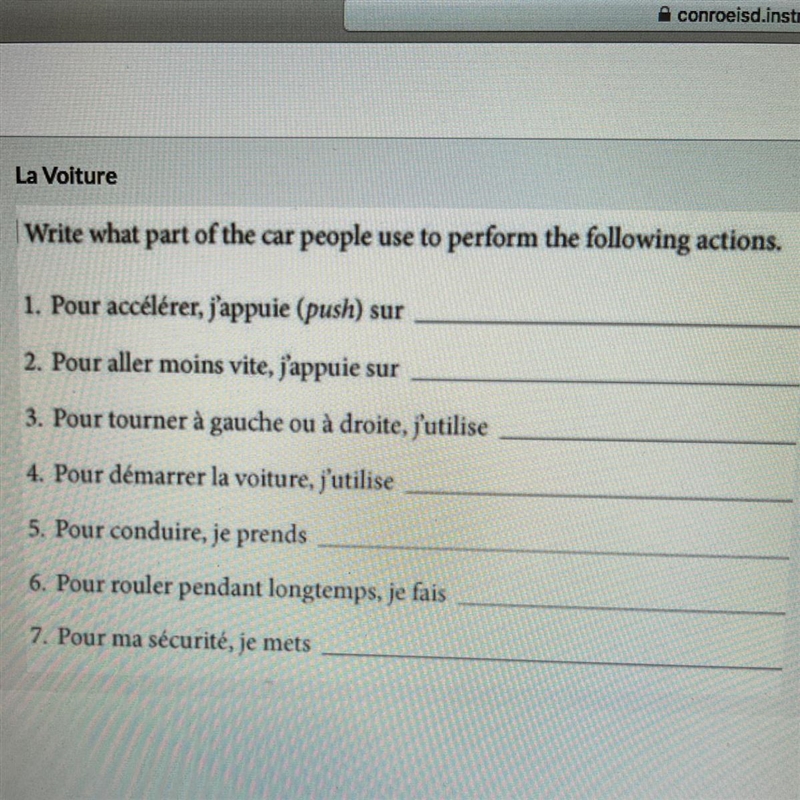 La Voiture Write what part of the car people use to perform the following actions-example-1