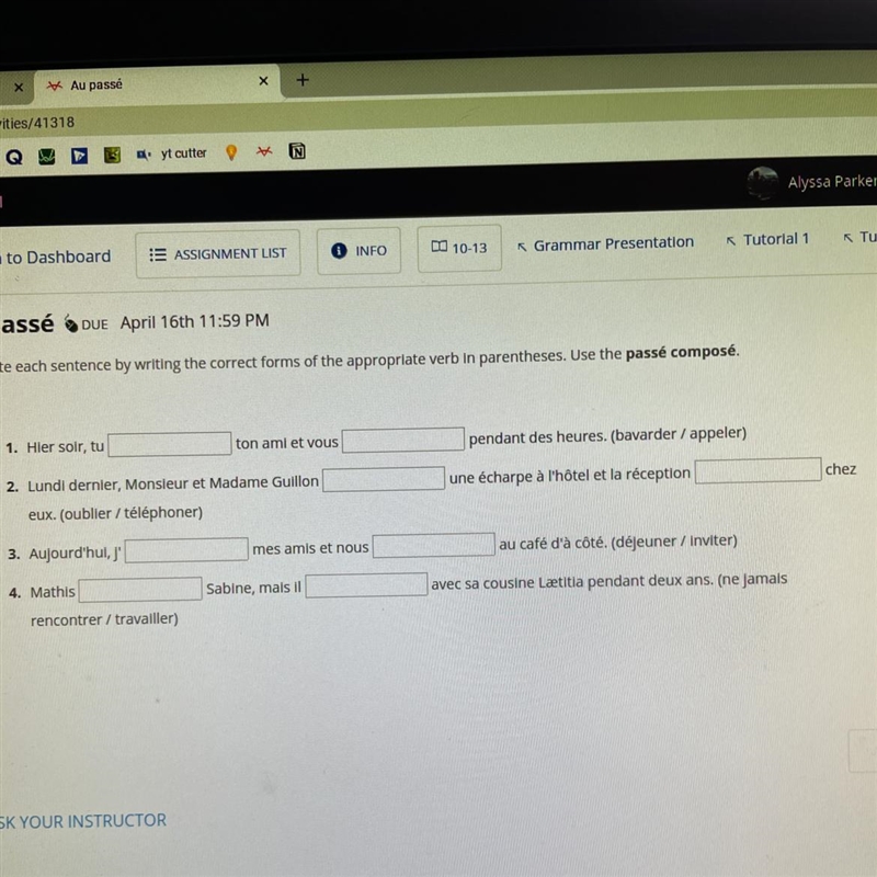 Complete each sentence by writing the correct forms of the appropriate verb in parentheses-example-1